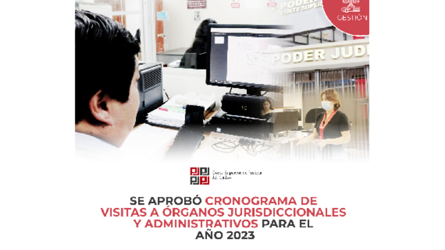 Corte del Callao aprueba cronograma de visitas de supervisión a órganos jurisdiccionales y administrativos para el año 2023