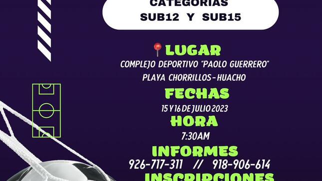 CAMPEONATO INTERBARRIOS SUB 12 Y SUB 15 SE JUGARÁ EN EL "PAOLO GUERRERO" 