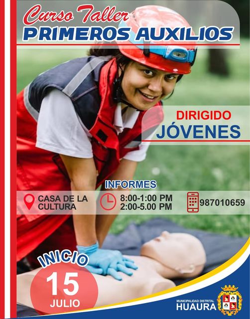 CURSO TALLER DE PRIMEROS AUXILIOS DIRIGIDO A LOS JÓVENES DEL DISTRITO DE HUAURA