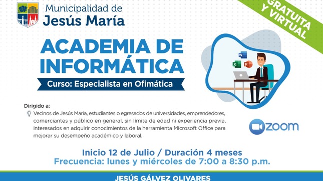 📢 La Academia de Informática de la Municipalidad de Jesús María, te invita a participar del curso virtual 💻 “Especialista en Ofimática”