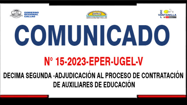 DECIMA SEGUNDA -ADJUDICACIÓN AL PROCESO DE CONTRATACIÓN
 DE AUXILIARES DE EDUCACIÓN