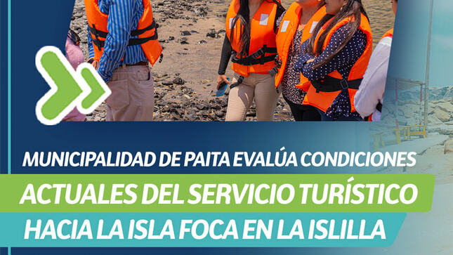 Evaluación de las condiciones turísticas de la Isla Foca