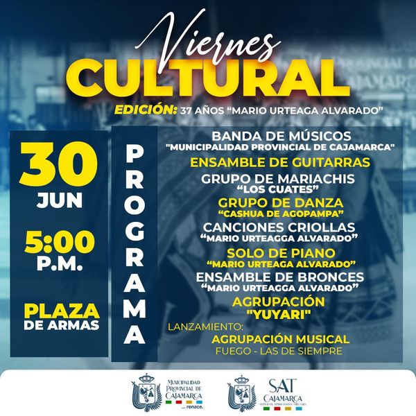 Este viernes estaremos con mucho arte y cultura. Ven y disfruta de nuestro Viernes Cultural en su edición: 37 AÑOS “MARIO URTEAGA ALVARADO”
📍Plaza de Armas
📅 Viernes 30 de junio
🕧 5:00 p. m.