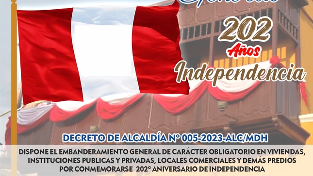 EMBANDERAMIENTO GENERAL POR LOS 202º ANIVERSARIO DE INDEPENDENCIA DEL PERÚ
