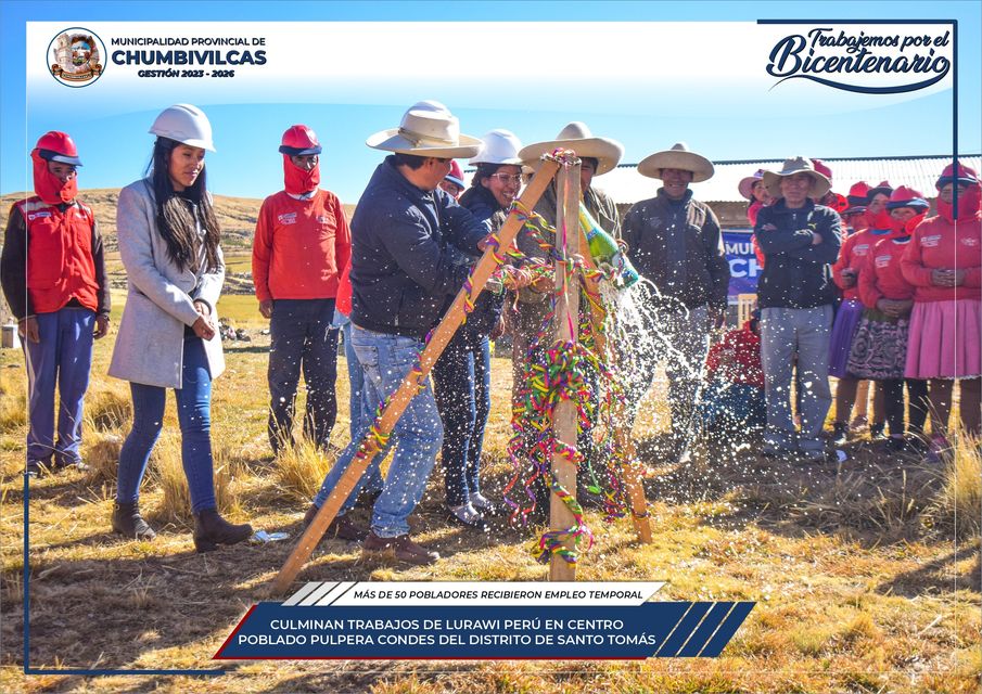 Culminan trabajos de Lurawi Perú en el Centro Poblado Pulpera Condes del distrito de Santo Tomás - Chumbivilcas