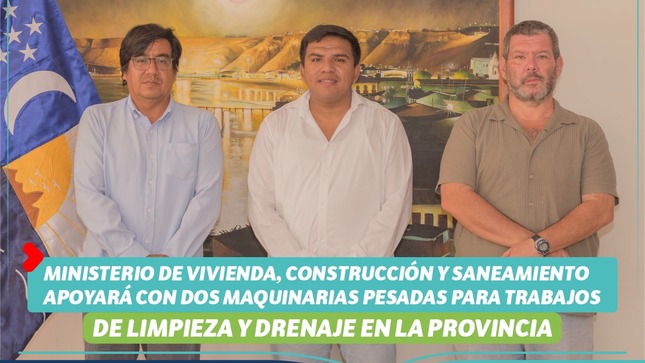 Maquinarias pesadas para limpieza y drenaje en Paita