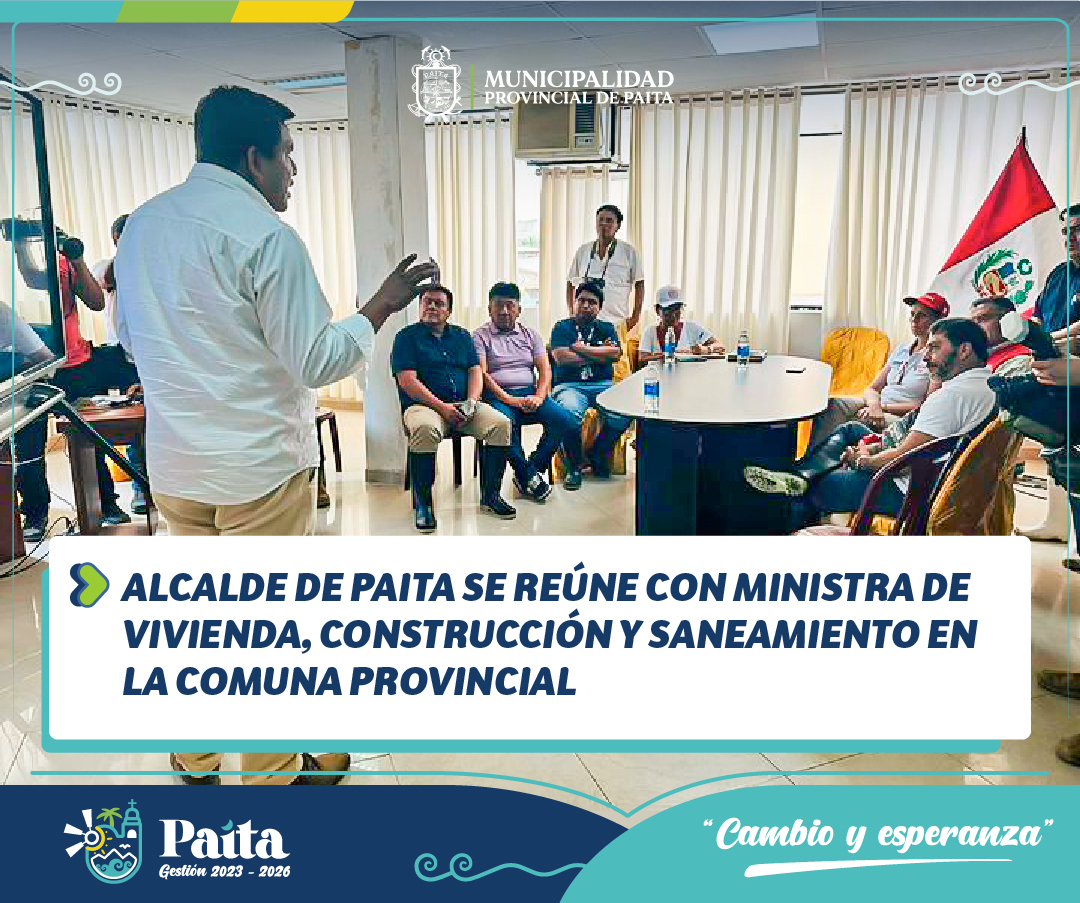 Alcalde se reúne con MVCS