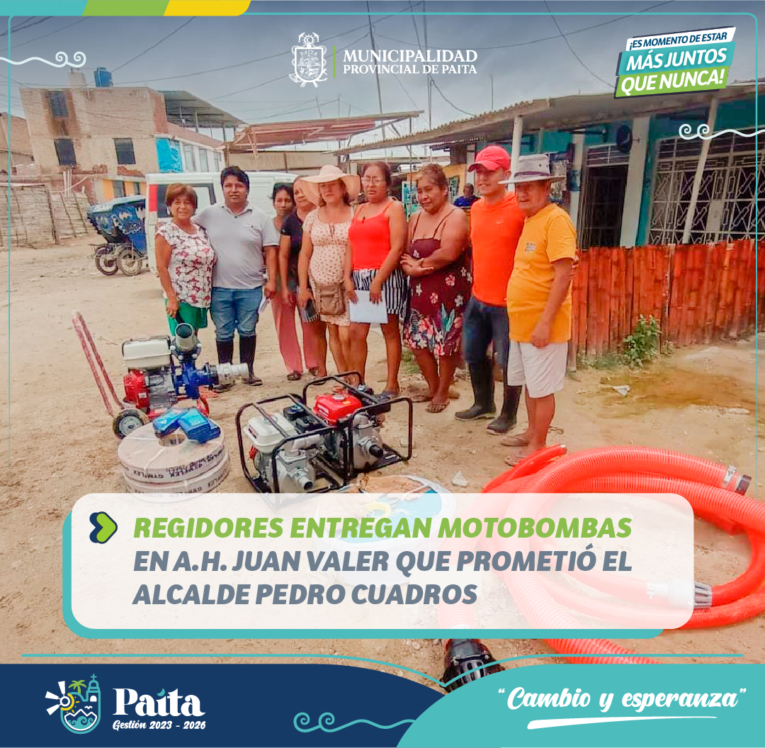 Regidores entregan motobomba al A.H Juan Valer