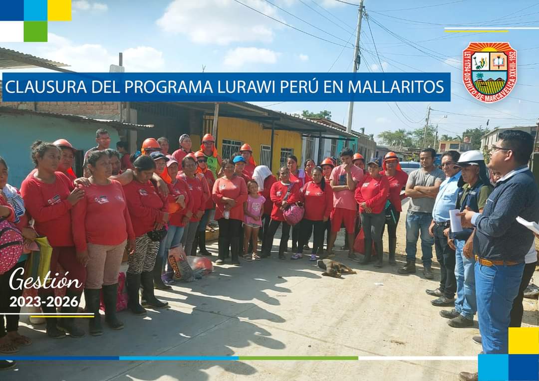 CLAUSURA DEL PROGRAMA LURAWI PERÚ EN MALLARITOS