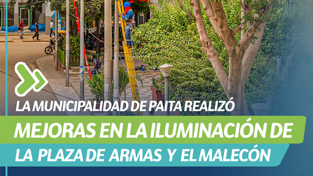 Mejoras de iluminación de plaza de armas y malecón