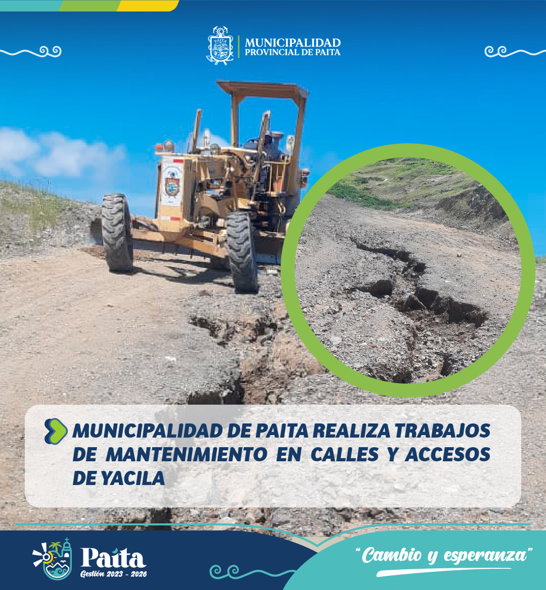 Mantenimiento de calles y accesos de Yacila