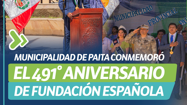 Municipalidad de Paita conmemoro el 491° Aniversario