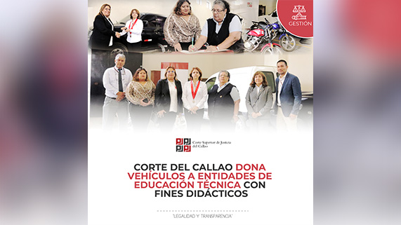 Corte Superior del Callao dona vehículos a entidades de educación técnica con fines didácticos