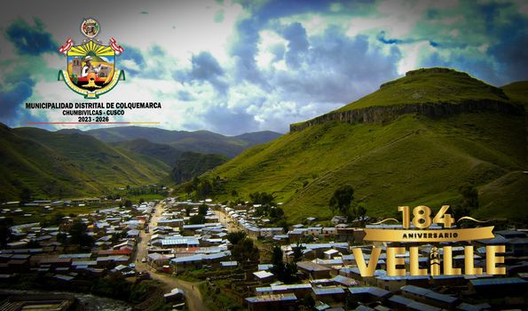 La municipalidad Distrital de Colquemarca, liderada por nuestro alcalde, Prof. Santos Oviedo Ataucuri, la plana de regidores, funcionarios y trabajadores, queremos expresar nuestras más sinceras felicitaciones al hermano distrito de Velille por su 184 aniversario de creación política.
Velille ha sido un ejemplo de tenacidad, unidad y dedicación, y es motivo de admiración el crecimiento y desarrollo que han experimentado a lo largo del tiempo.
La hermandad entre nuestros distritos es invaluable, y este aniversario es una oportunidad para reafirmar los lazos de amistad y cooperación que nos unen. Estamos seguros de que, trabajando de la mano, podremos seguir construyendo un futuro prometedor para nuestras comunidades y fomentando el bienestar de nuestros ciudadanos.
En este aniversario, enviamos nuestros mejores deseos para que continúen cosechando éxitos en todos sus proyectos y metas futuras.
¡Feliz 184 aniversario, Velille!
¡Colquemarca, un nuevo comienzo con oportunidades para todos!
Prof. Santos Oviedo Ataucuri - Alcalde
Gestión 2023 - 2026.