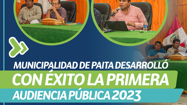 Municipalidad de Paita desarrolló con éxito la primera audiencia pública 2023