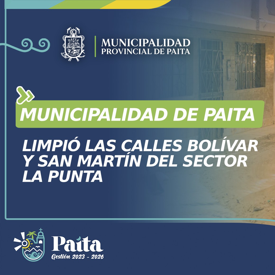 Limpieza las calles Bolívar y San Martín del sector la Punta