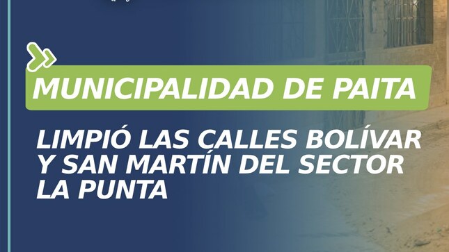 Limpieza las calles Bolívar y San Martín del sector la Punta