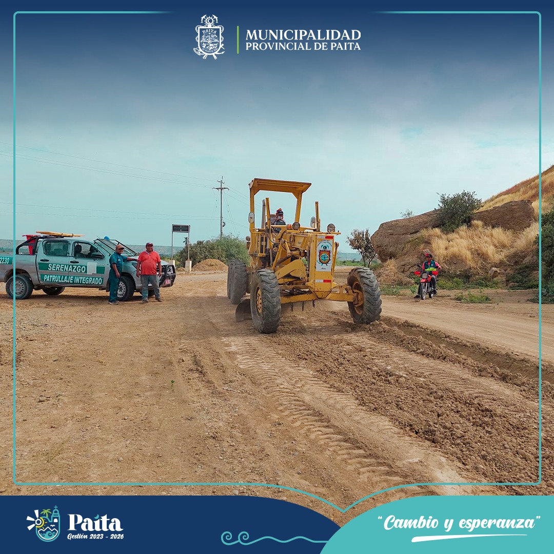Municipalidad de Paita realizó Mantenimiento a calles y Vías de Tamarindo.