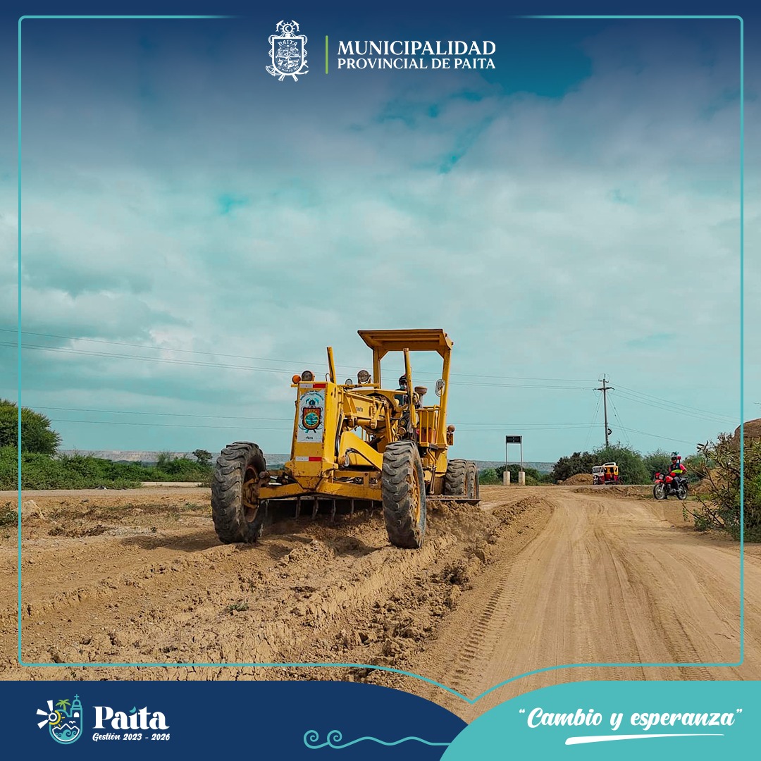 Municipalidad de Paita realizó Mantenimiento a calles y Vías de Tamarindo.