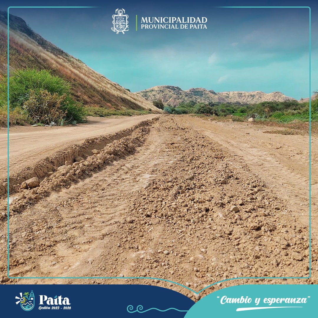 Municipalidad de Paita realizó Mantenimiento a calles y Vías de Tamarindo.