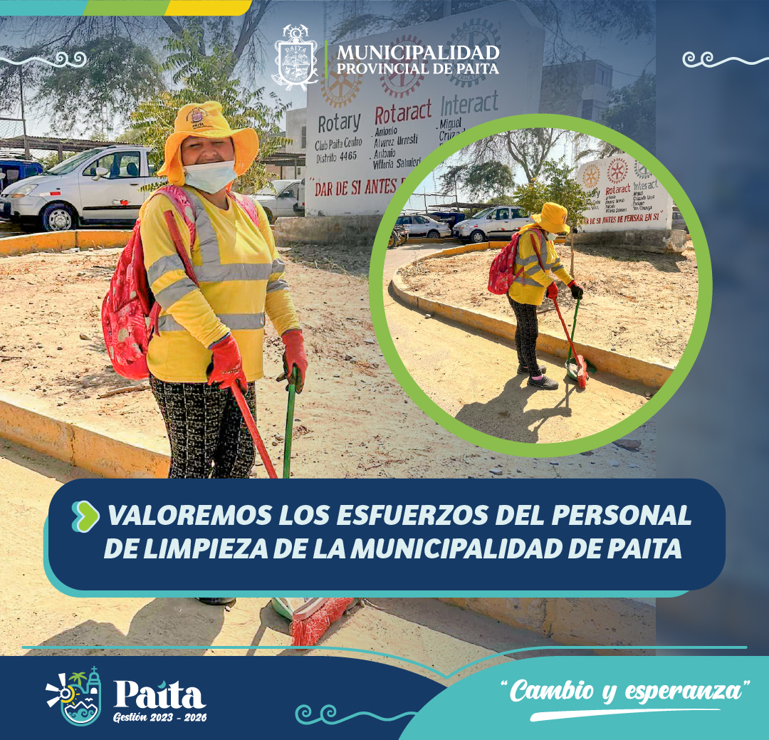 Valoremos los esfuerzos del personal de limpieza