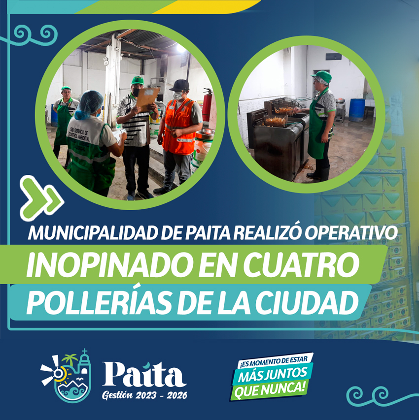 Municipalidad de Paita realizó operativo inopinado en cuatro pollerías