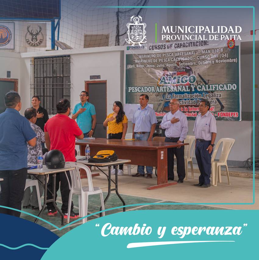 Municipalidad de Paita Finalizó con Éxito y gran acogida el Curso Gratuito “Marinero de Pesca Artesanal”