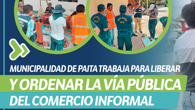 Municipalidad de Paita trabaja para Liberar y Ordenar la vía Pública del Comercio Informal 