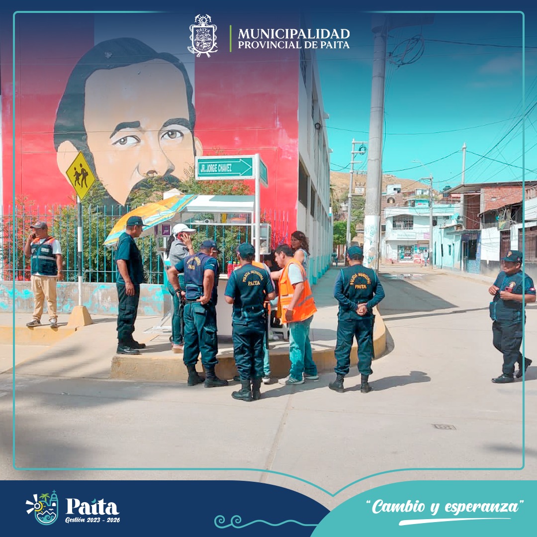 Municipalidad de Paita trabaja para Liberar y Ordenar la vía Pública del Comercio Informal