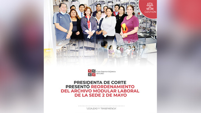 Presidenta de Corte del Callao, Teresa Soto, presentó reordenamiento del Archivo Modular Laboral de la sede 2 de Mayo