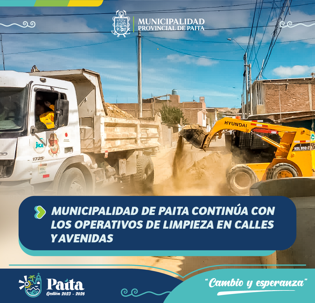 Municipalidad de Paita continúa con los operativos de limpieza
