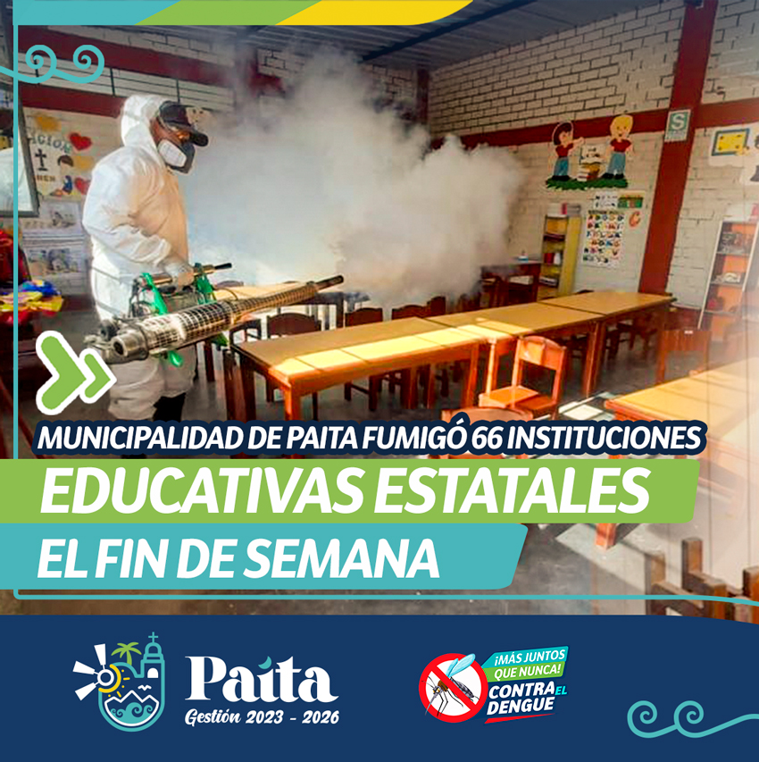 Municipalidad de Paita fumigó 66 instituciones
