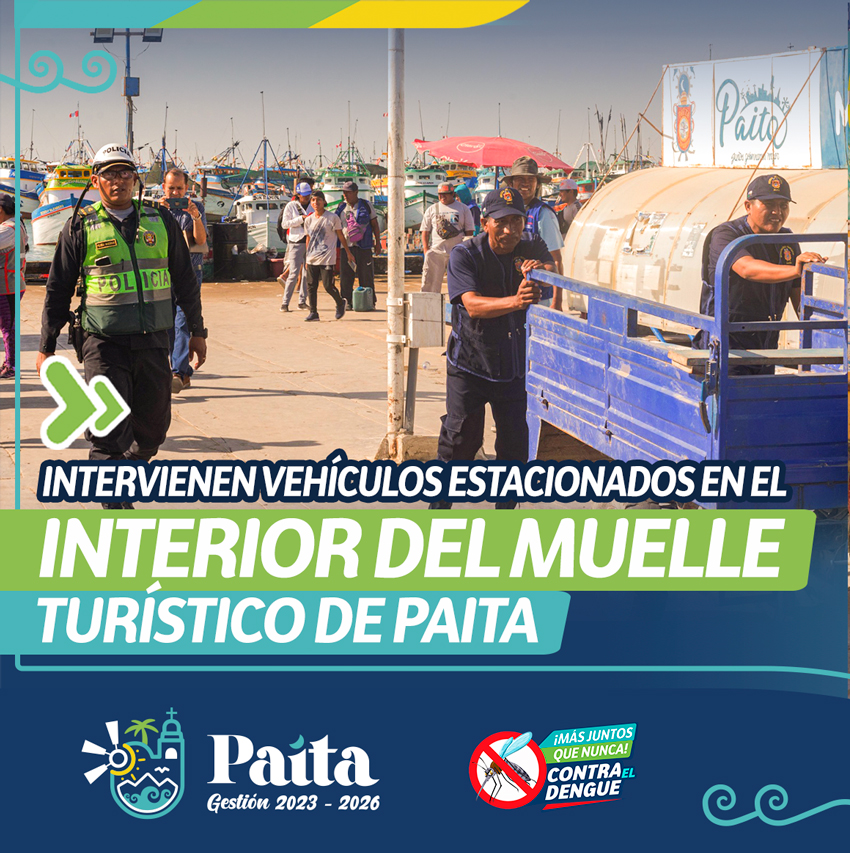 Intervienen Vehículos Estacionados en el Interior del Muelle Turístico de Paita