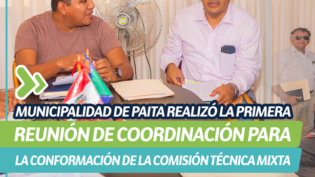 Municipalidad de Paita realizó la primera reunión