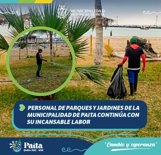 Personal de Parques y Jardines de la municipalidad de Paita continúa con su incansable labor