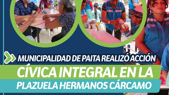Municipalidad de Paita realizó acción cívica integral 