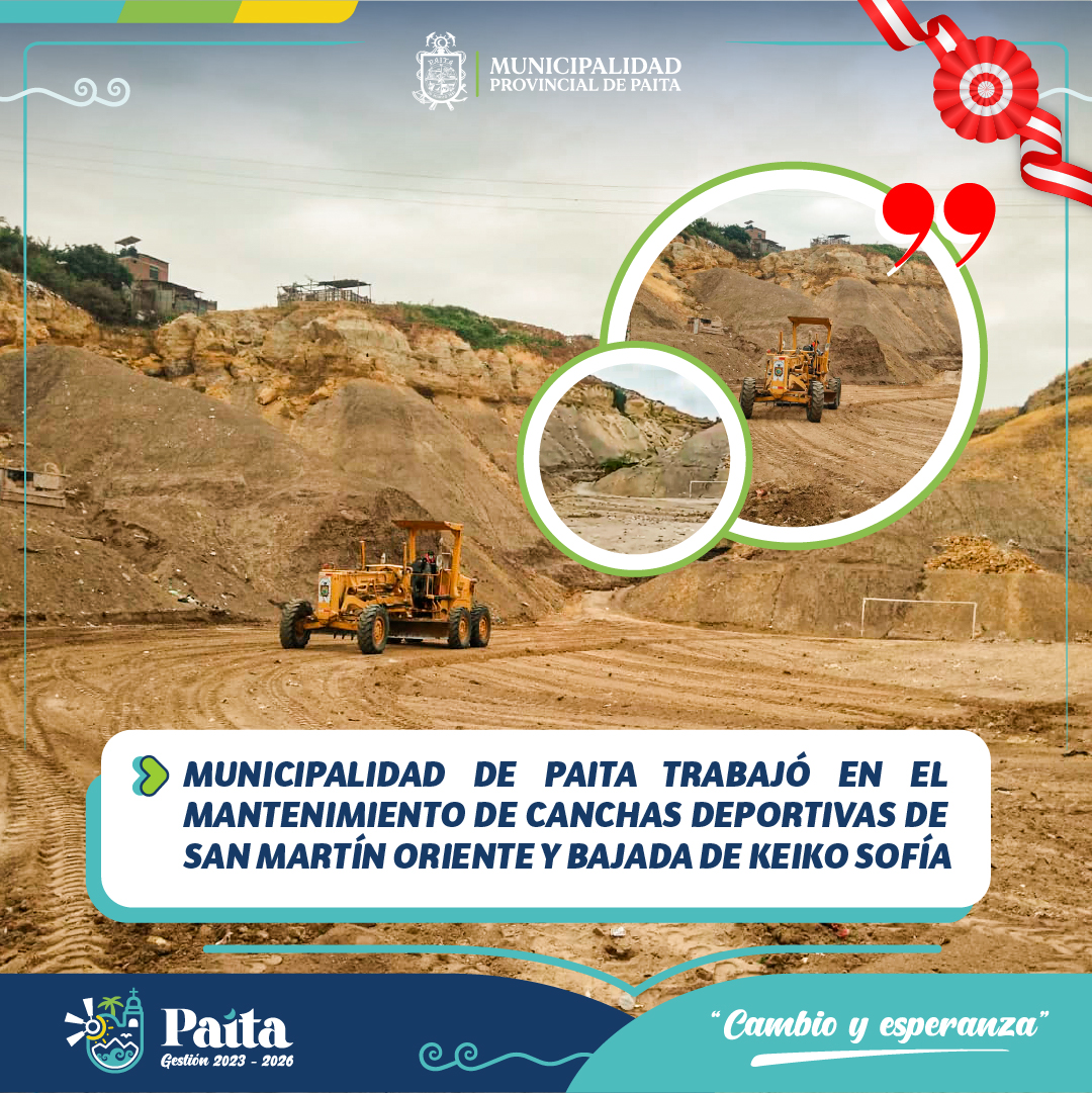 Municipalidad de Paita trabajó en el mantenimiento de canchas