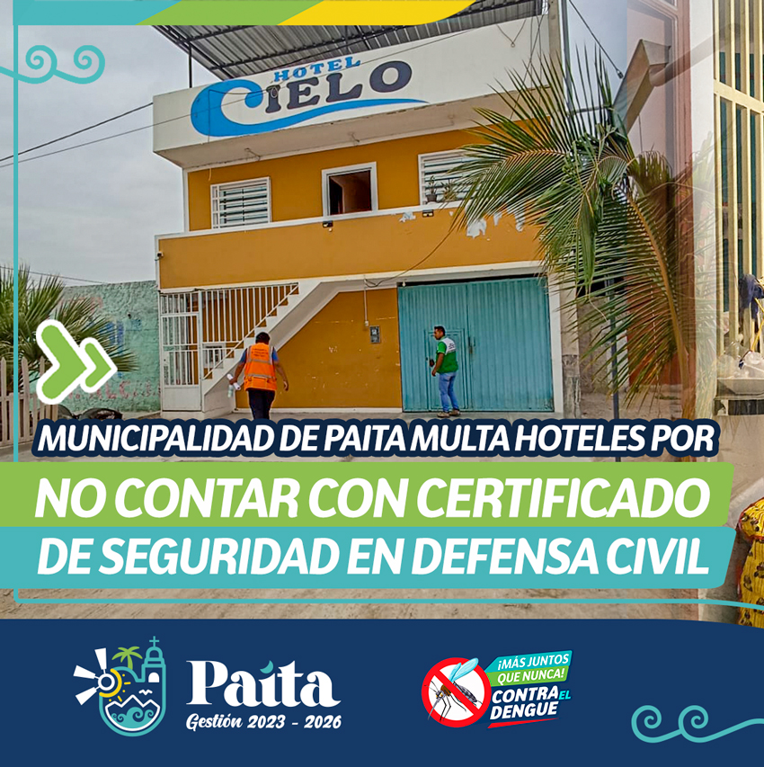 Municipalidad de Paita multa hoteles por no contar con certificado