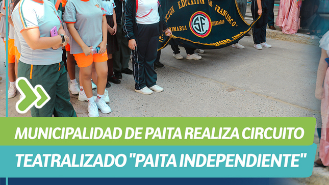 Municipalidad de Paita realiza circuito teatralizado