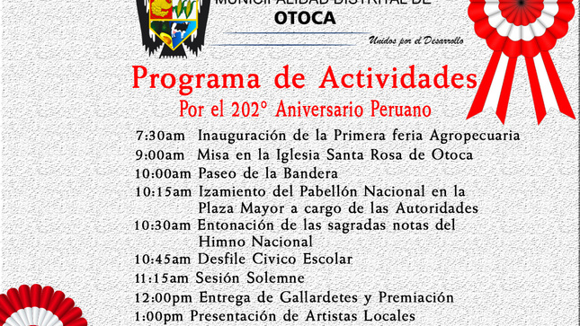 Programa de Fiestas Patrias por los  202° Años de Independecia del Perú a celebrarse  en el Distrito de Otoca