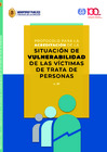 Vista preliminar de documento Protocolo pata la acreditación de la situación de vulnerabilidad de las víctimas de trata de personas