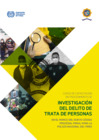 Vista preliminar de documento Curso de Capacitación en procedimiento de investigación del delito de trata de personas en el marco del nuevo código procesal penal para la Policía Nacional del Perú
