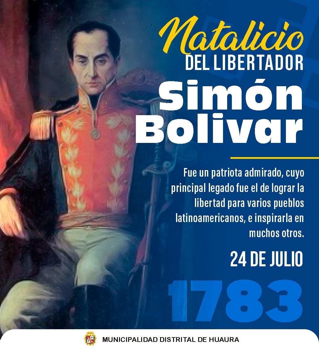 NATALICIO DEL LIBERTADOR SIMÓN BOLIVAR #24deJulio