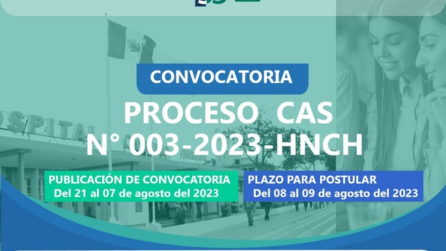 Convocatoria al proceso CAS N° 003-2023-HNCH