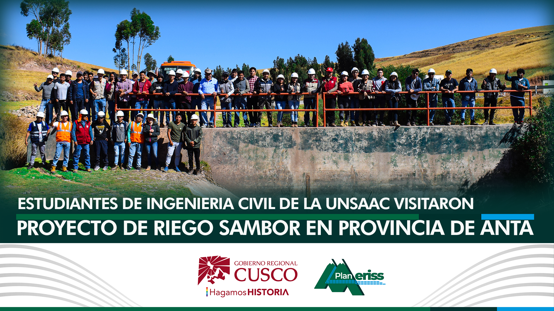 Con  la finalidad de conocer experiencias de gestión que viene implementando el Plan MERISS relacionado a la gestión de los sistemas de riego y el trasvase intercuencas hidrográficas realizadas en el proyecto de riego Sambor ubicado entre las provincias de Anta y Urubamba, que irriga 2,495 hectareas en beneficio de 5,863 familias, se realizó la pasantía para la delegación  estudiantes de la Facultad de Ingeniería Civil de la Universidad Nacional de San Antonio Abad del Cusco encabezado por el Docente Ing. Gorki Ascue Infantas, del curso de Ingeniería Hidráulica.
 
Durante el día como primera parte tuvieron una exposición técnica a cargo del Ing. Mateo Delgado Aedo Supervisor del componente de gestión Integrada del Riego – GIR, del Ing. Alberto Cavero Peralta Supervisor de estudios y del Econ. Rolando Chevarria Ochoa de la oficina de Modernización  del Plan MERISS, referida al planteamiento hidráulico, impacto económico-ambiental y la gestión social del agua que permitió el trasvase del rio Huarocondo hacia las lagunas de Pitucocha, Yanamancha y Huaypo del proyecto de riego Sambor.
 
En la segunda parte, la delegación de los 60 estudiantes, se trasladó hacia la presa Pitucocha, Yanamancha y Huaypo, donde los antonianos quedaron gratamente impresionados por la magnitud de la obra, además intercambiaron experiencias, absolvieron interrogantes y dialogaron sobre la importancia del riego en la provincia de Anta.  Acompañaron a la delegación estudiantil el presidente de Comisión de Regantes Sambor CORESA Sr. Emiliano Conza y su directiva.
 
Los funcionarios del Plan MERISS, resaltaron la presencia de los estudiantes de la UNSAAC, en esta pasantía que demuestran el interés por mejorar sus capacidades en materia de proyectos de riego, el docente del curso Ing. Gorki Ascue Infantas, manifestó: Expresamos nuestro agradecimiento por los conocimientos impartidos por los especialistas en riego del Plan MERISS, así como a los directivos de la Comisión de Regantes Sambor.