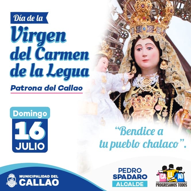 Conmemoramos la solemnidad y devoción a la Virgen del Carmen de la Legua,