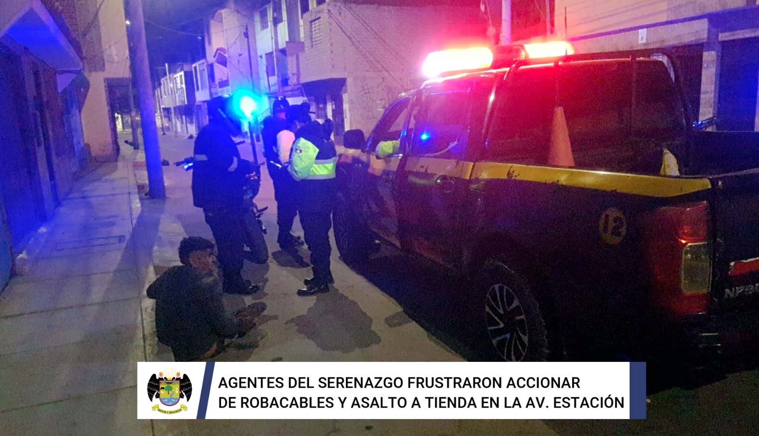 Agentes del serenazgo frustraron accionar de roba cables y asalto a tienda en la Av. Estación