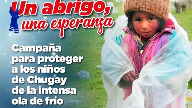 Mil niños de Chugay serán protegidos ante intensa ola de frío