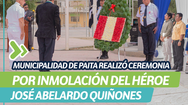 Municipalidad de Paita realizó ceremonia por inmolación