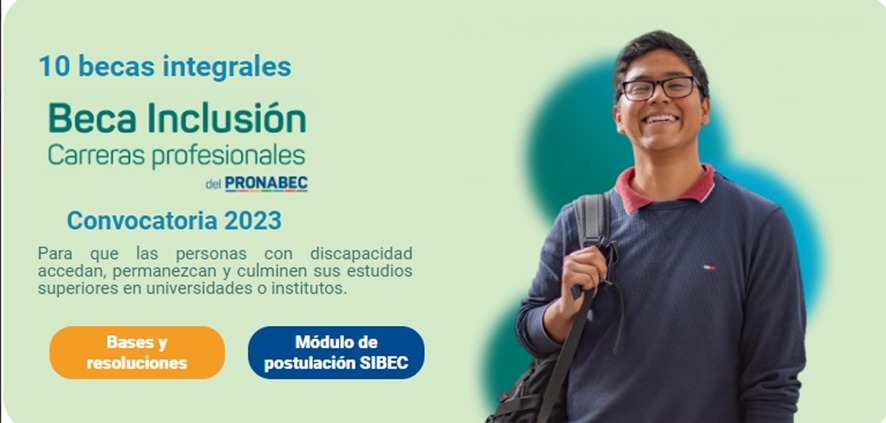 Beca inclusión 2023 PRONABEC lanza concurso para que las personas con discapacidad accedan a la educación superior